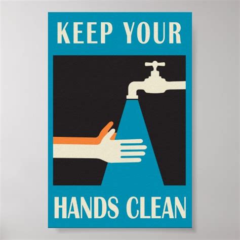 Keep Your Hands Clean Poster