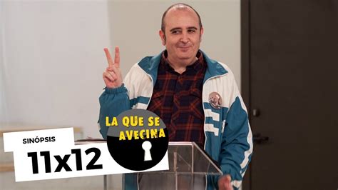 LA QUE SE AVECINA 11x12 - Sinópsis Oficial - Duelo de Candidatos - YouTube