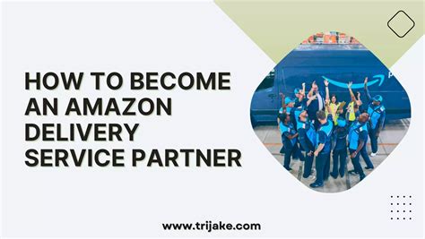 How To Become An Amazon Delivery Service Partner
