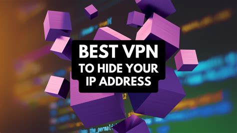 Best Vpn To Hide Your Ip Address In Technadu