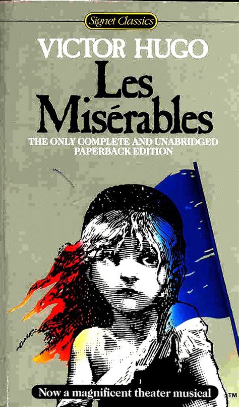 Les Misérables By Victor Hugo 9 Classic Novels With Timeless