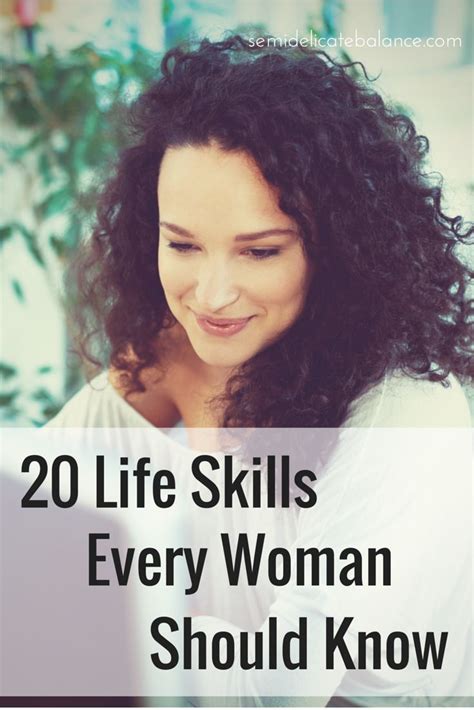Life Skills Every Woman Should Know Life Skills Skills Working