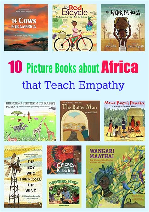 10 Picture Books About Africa That Teach Empathy Pragmatic Mom