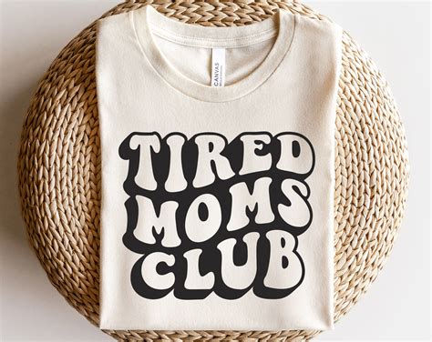 Tired Moms Club Svg Tired As A Mother Svg Mom Life Svg Etsy Uk