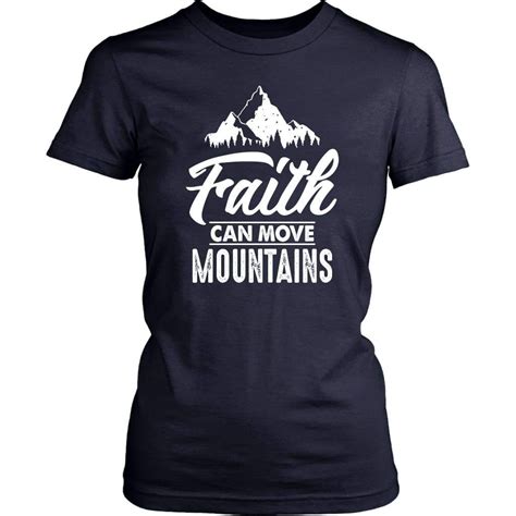 Faith Can Move Mountains Womens T Shirt Christian Tshirts Christian