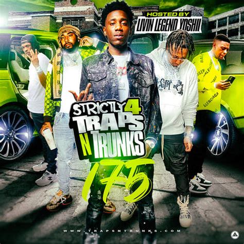 Strictly 4 The Traps N Trunks 175 Download Mixtapes