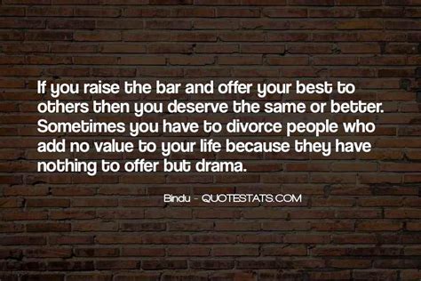 Top 52 Raise The Bar Quotes Famous Quotes And Sayings About Raise The Bar