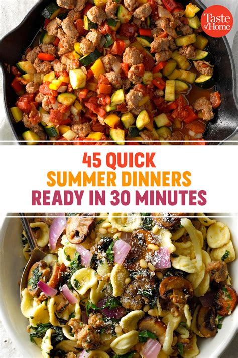 45 Quick Summer Dinners Ready In 30 Minutes Summer Dinner