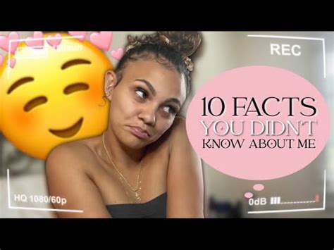 Facts You Didnt Know About Me Get Know Me Youtube