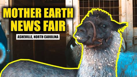 Mother earth supports over 30 local farms and food artisans and is committed to sourcing regionally. Mother Earth News Fair - Asheville, NC 2019 - YouTube