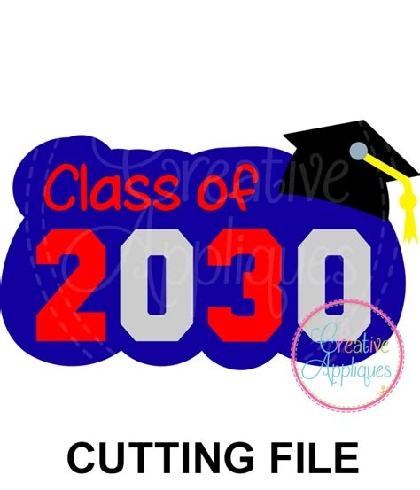 Class Of 2030 Cutting File Svg Dxf Eps Creative Appliques