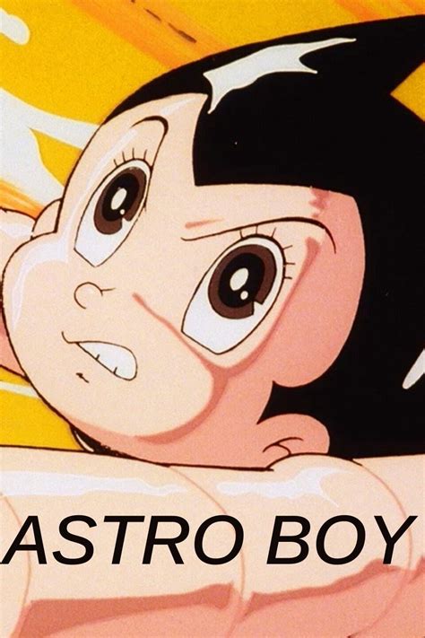 Astro Boy Season 1 Pictures Rotten Tomatoes