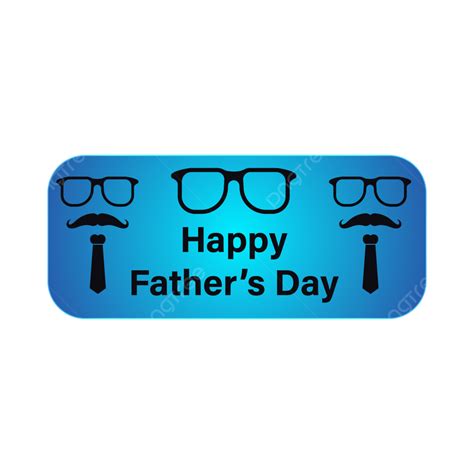 Happy Fathers Day Vector Png Images Happy Fathers Day Beautiful Vector