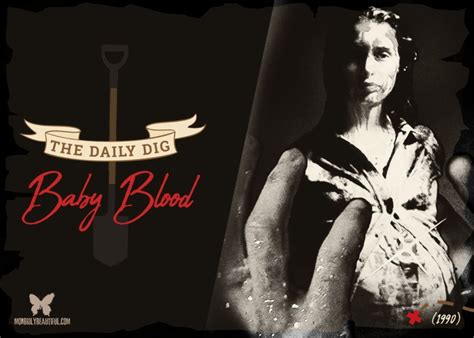 The Daily Dig Baby Blood 1990 Morbidly Beautiful