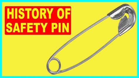 History Of Safety Pin Youtube