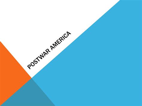 Ppt Postwar America Powerpoint Presentation Free Download Id3119305