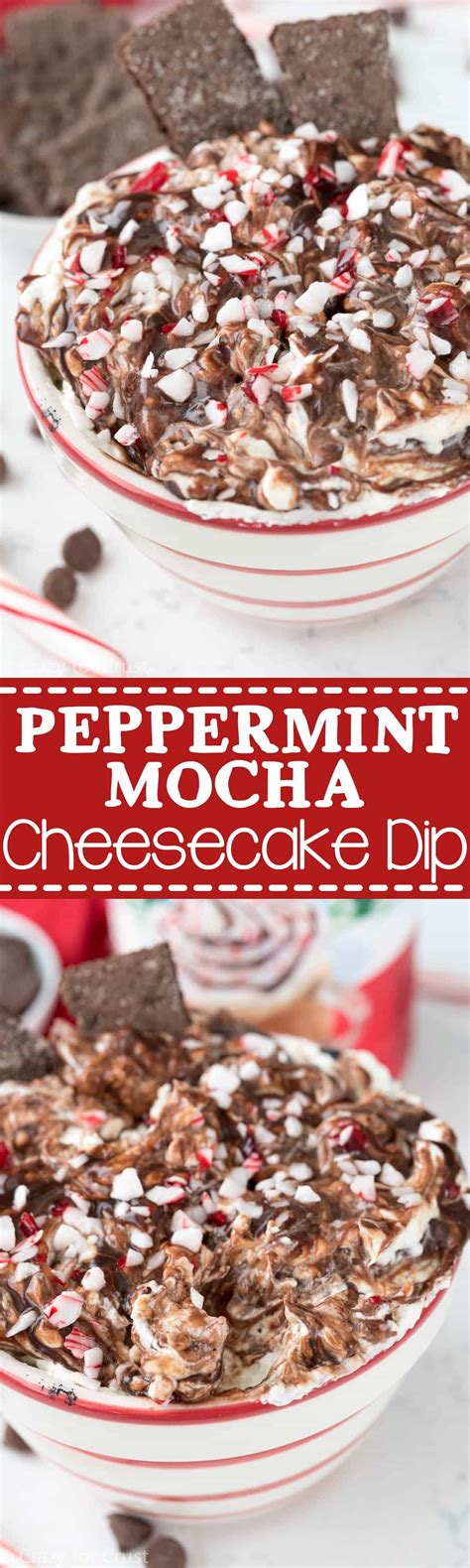 Peppermint Mocha Cheesecake Dip Crazy For Crust