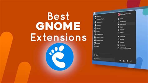 20 Best Gnome Extensions For Everyone