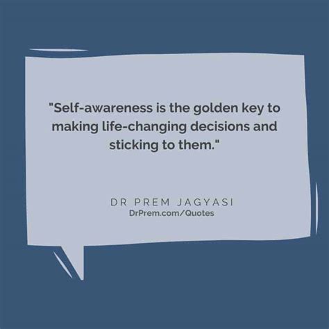 Self Awareness Is The Golden Key To Making Life Changing Decisions