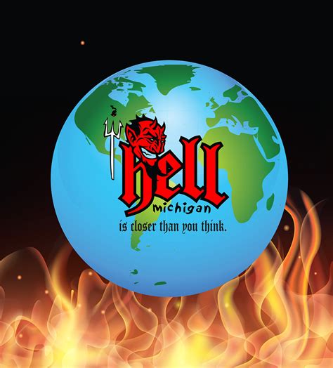 Hell Michigan Closer Than You Think Earth Magnet