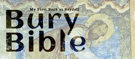 My First Boydell Book The Bury Bible Boydell And Brewer