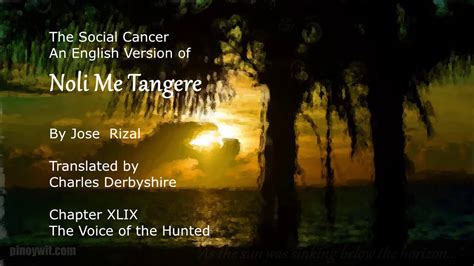 Noli Me Tangere Chapter 49 The Voice Of The Hunted English