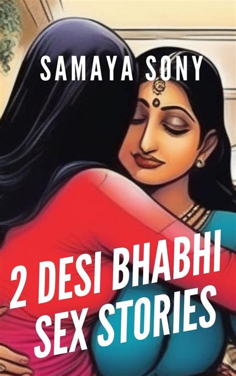 2 Desi Bhabhi Sex Stories Ebook Samaya Sony 9798224714933 Boeken Bol