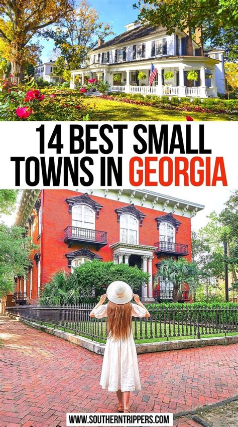 14 Best Small Towns In Georgia Usa Travel Guide Georgia Travel Guide