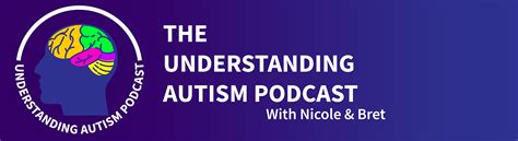 Understanding Autism Understanding Autism Podcast
