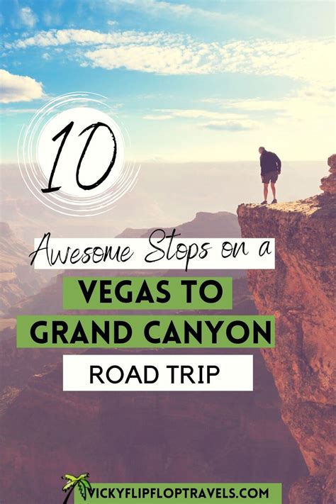 10 Awesome Stops From Las Vegas To The Grand Canyon By Car