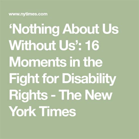 ‘nothing About Us Without Us’ 16 Moments In The Fight For Disability Rights In This Moment