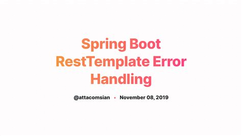 Spring Boot RestTemplate Error Handling