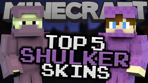 Top 5 Minecraft Shulker Skins Best Minecraft Skins