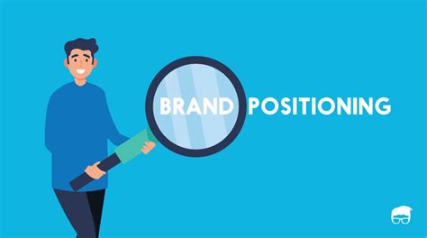 Brand Positioning Definition Types And Examples Feedough