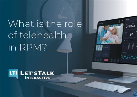 The Role Of Telehealth In Remote Patient Monitoring