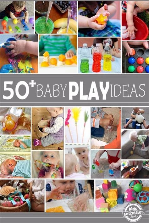 50 Ways For Babies To Play Infant Activities Baby Play Toddler Play