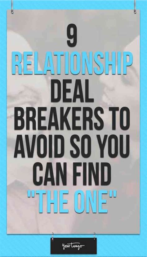 9 Relationship Deal Breakers You Might Be Ignoring That Are Keeping You From Finding The One