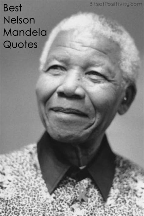 Best Nelson Mandela Quotes Bits Of Positivity
