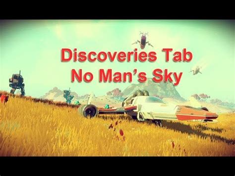 Discoveries Tutorial No Man S Sky Youtube