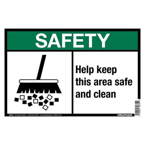 Hillman Keep Area Clean Sign 10 In X 14 In In The Signs Department At