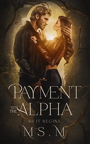 Payment To The Alpha Novel Full Story Book Babelnovel