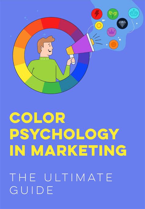 Color Psychology In Marketing The Ultimate Guide Color Psychology