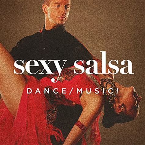 Sexy Salsa Dance Music By Salsa All Stars Salsaloco De Cuba Salsa