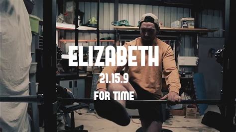 Elizabeth Crossfit Wod Youtube