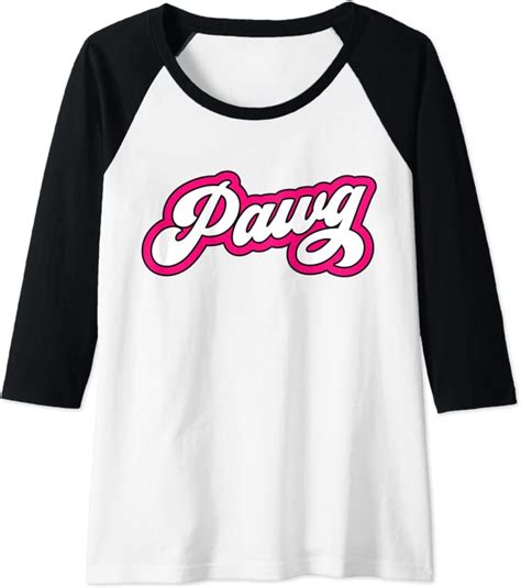 Womens Pawg Phat Ass White Girl Raglan Baseball Tee Clothing