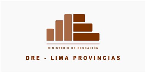 Dirección Regional De Educación Lima Provincias Dre Lima