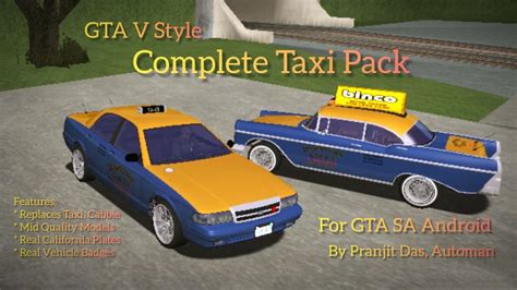 Gta San Andreas Gta V Style Complete Taxi Pack For Android Mod