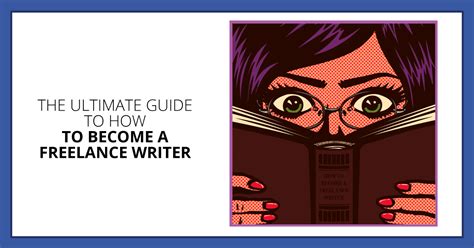 How To Become A Freelance Writer The Ultimate Guide Make A Living