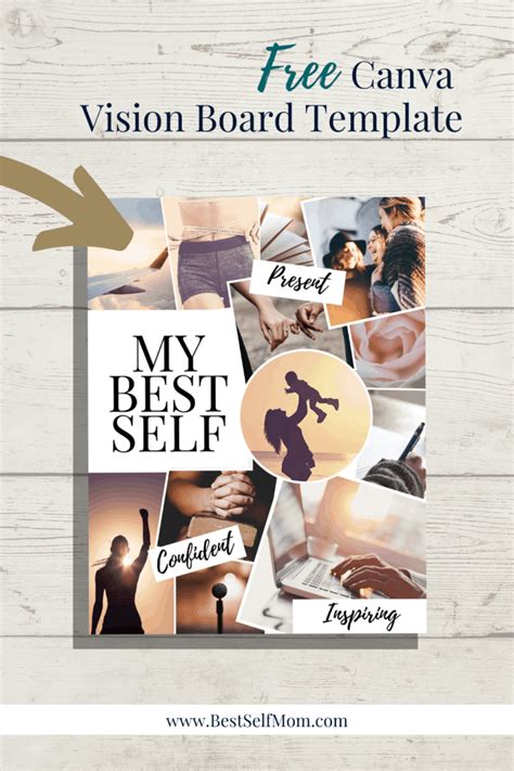 Free Canva Vision Board Template To Achieve Your Best Self Best Self Mom