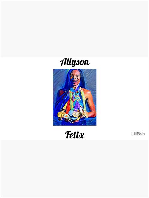 Allyson Felix 11 Time Olympic Medal Winner Track And Field Womens